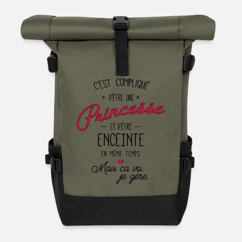 C'est compliqué d'etre une princesse et enceinte. - Sac à dos roll top - olive/noir