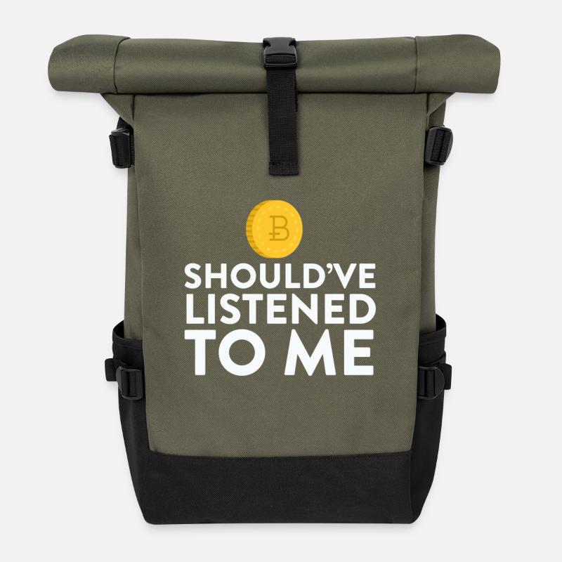 Bitcoin hätte mir zuhören sollen - Rolltop Rucksack - Olive/Schwarz