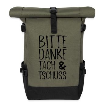 Bitte Danke Tach&Tschüss - Rolltop Rucksack - Olive/Schwarz - Vorne