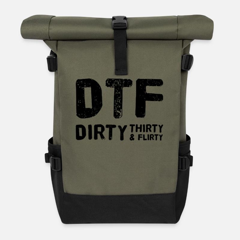 Dirty Thirty Flirty DTF 30th Birthday - Roll Top Backpack - olive/black