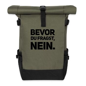 BEVOR DU FRAGST: NEIN! - Rolltop Rucksack - Olive/Schwarz - Vorne