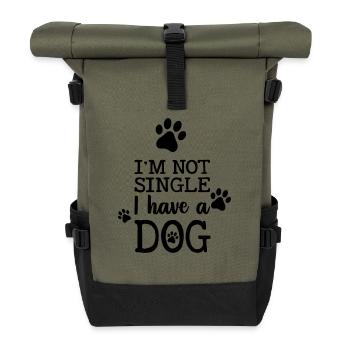 I am not single and have a dog - Roll Top Backpack - olive/black - Front