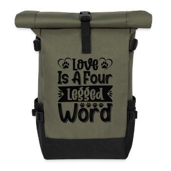 Liebe ist ein vierbeiniges Wort - Rolltop Rucksack - Olive/Schwarz - Vorne