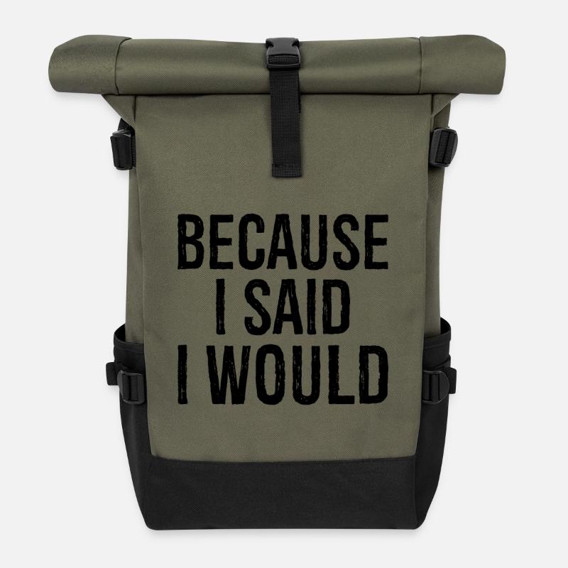 parce que j'ai dit que je le ferais - Sac à dos roll top - olive/noir