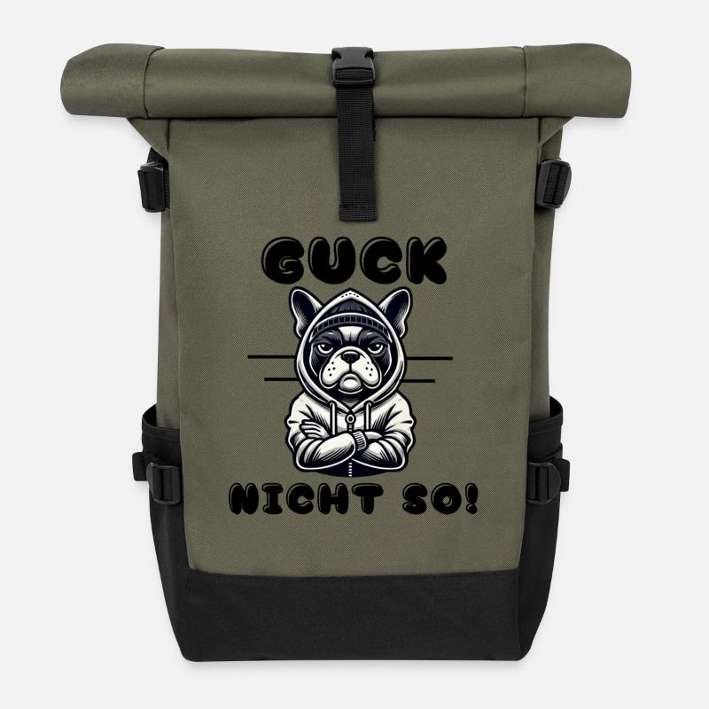 Guck nicht so!“ – Frenchie mit Attitude - Rolltop Rucksack - Olive/Schwarz