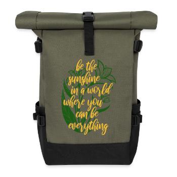 Blumen - Frühling - Be the sunshine - Spruch - Rolltop Rucksack - Olive/Schwarz - Vorne