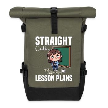 STRAIGHT OUTTA UNTERRICHTSPLÄNE - LEHRER-GESCHENK - Rolltop Rucksack - Olive/Schwarz - Vorne