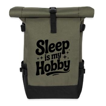 Sleep is My Hobby - Roll Top Backpack - olive/black - Front