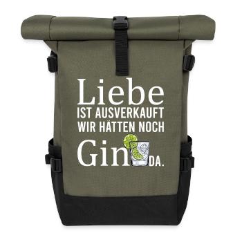 Love is sold out, we still have gin there - Roll Top Backpack - olive/black - Front