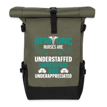  Hematology Nursing Department Hem/Onc Nurse - Roll Top Backpack - olive/black - Front