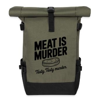 Meat is Murder Tasty Tasty Murder - Roll Top Backpack - olive/black - Front