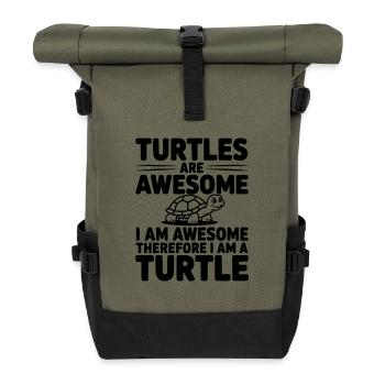 Turtles are Awesome I Am Awesome - Roll Top Backpack - olive/black - Front
