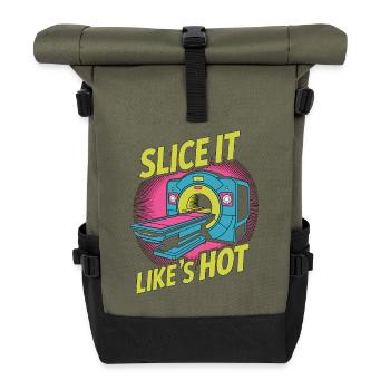 MRI Tech Slice It Like It's Hot Radiographer - Roll Top Backpack - olive/black - Front