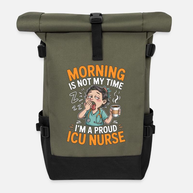 Le matin de l’infirmière en soins intensifs n’est pas mon temps de réponse rapide - Sac à dos roll top - olive/noir