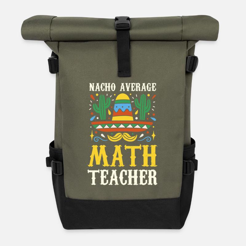 Nacho Average Math Teacher - Roll Top Backpack - olive/black