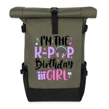 I'm The K-Pop Birthday Girl - Roll Top Backpack - olive/black - Front