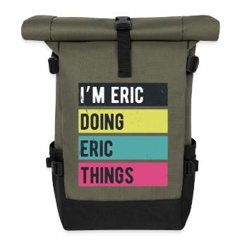 I’m Eric Doing Eric Things Retro Colors - Roll Top Backpack - olive/black - Front