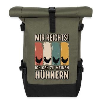 Mir reicht’s - ich geh zu meinen Hühnern - Rolltop Rucksack - Olive/Schwarz - Vorne