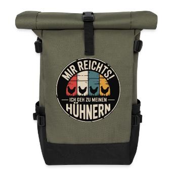 Mir reicht’s - ich geh zu meinen Hühnern - Rolltop Rucksack - Olive/Schwarz - Vorne