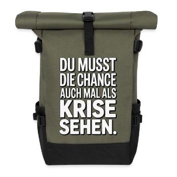 Opportunity as Crisis Saying Design - Roll Top Backpack - olive/black - Front