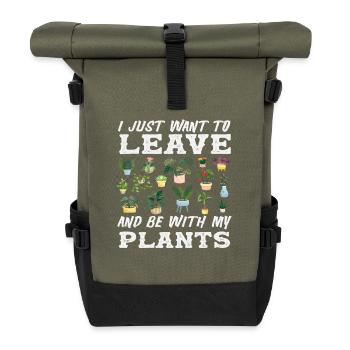 Be With My Plants Plant Lover Succulent - Roll Top Backpack - olive/black - Front