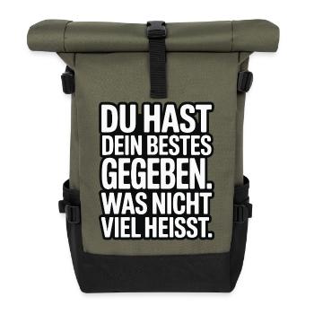 Du hast dein Bestes gegeben was nicht viel heißt - Rolltop Rucksack - Olive/Schwarz - Vorne