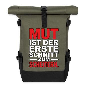 Mut ist der erste Schritt zum Scheitern - Rolltop Rucksack - Olive/Schwarz - Vorne