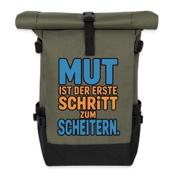 Mut ist der erste Schritt zum Scheitern - Rolltop Rucksack - Olive/Schwarz - Vorne