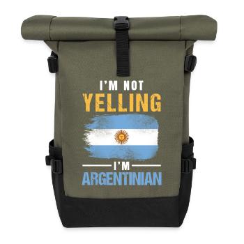 I'm Not Yelling I'm Argentinian Flag Pride Design - Rolltop Rucksack - Olive/Schwarz - Vorne