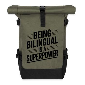 Foreign Language Sayings Funny Foreign Language Gift - Roll Top Backpack - olive/black - Front