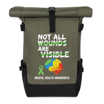 Not All Wounds Are Visible – Mental Health - Roll Top Backpack - olive/black - Front