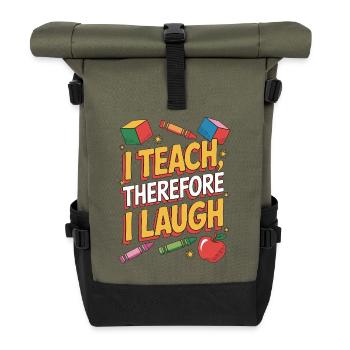 Elementary Teacher I Teach Therefore Educator - Roll Top Backpack - olive/black - Front