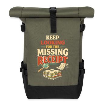 Missing evidence wanted | Tax Advisor Humor - Roll Top Backpack - olive/black - Front