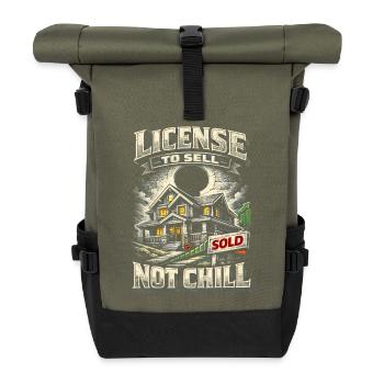 Immobilienmakler Makler License To Sell Not Chill - Rolltop Rucksack - Olive/Schwarz - Vorne