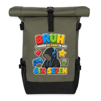 Bruh 6ix Se7en Gaming Vibe - Rolltop Rucksack - Olive/Schwarz - Vorne