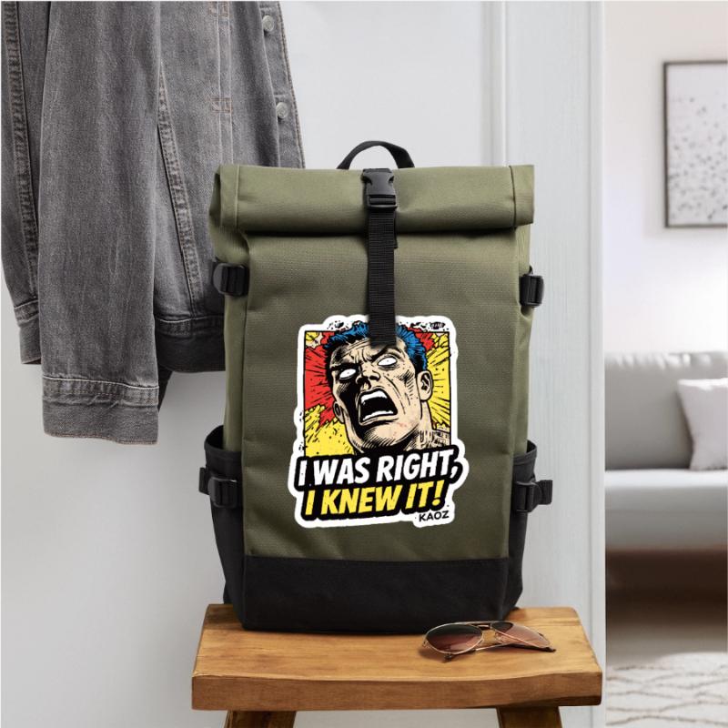 J’avais raison, je le savais, comique Sac à dos roll top