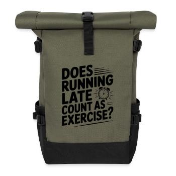 Does Running Late Count as Exercise? - Roll Top Backpack - olive/black - Front