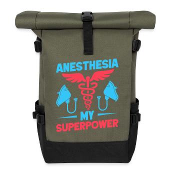 Anesthesiologist My Superpower Anesthesia - Roll Top Backpack - olive/black - Front