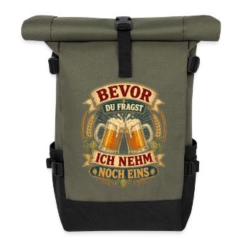 Bevor du fragst: Ich nehm noch eins - Rolltop Rucksack - Olive/Schwarz - Vorne