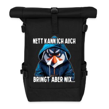 Nett Kann Ich Auch Bringt Aber Nix - Rolltop Rucksack - Schwarz - Vorne