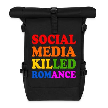 Social Media Killed Romance - Roll Top Backpack - black - Front