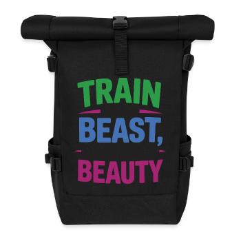 Trainiere wie ein Tier, sieh aus wie eine Schönheit - Rolltop Rucksack - Schwarz - Vorne