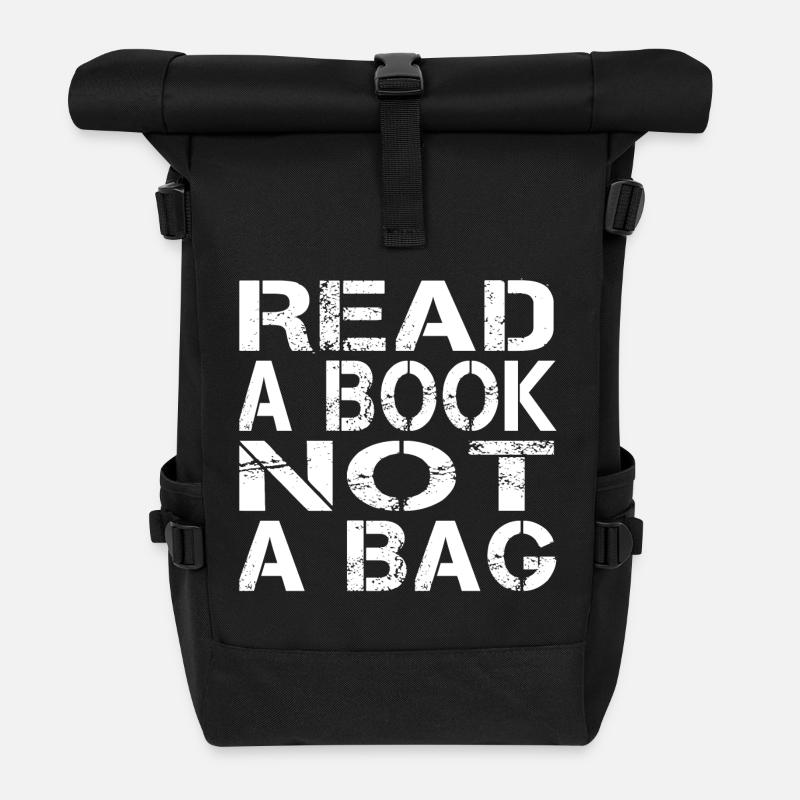 Read a book not a bag - Roll Top Backpack - black