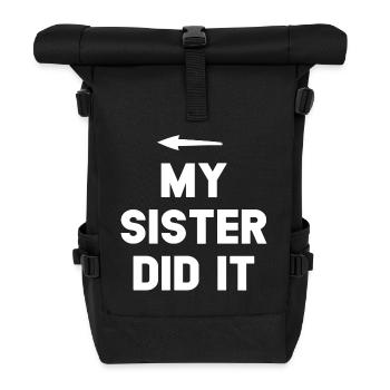 Sister Achievement Bold Quote - Roll Top Backpack - black - Front