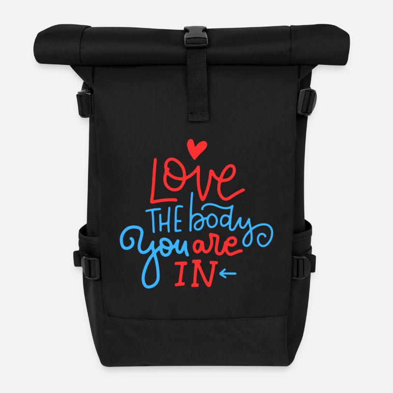 Liebe den Körper, in dem du bist - Rolltop Rucksack - Schwarz
