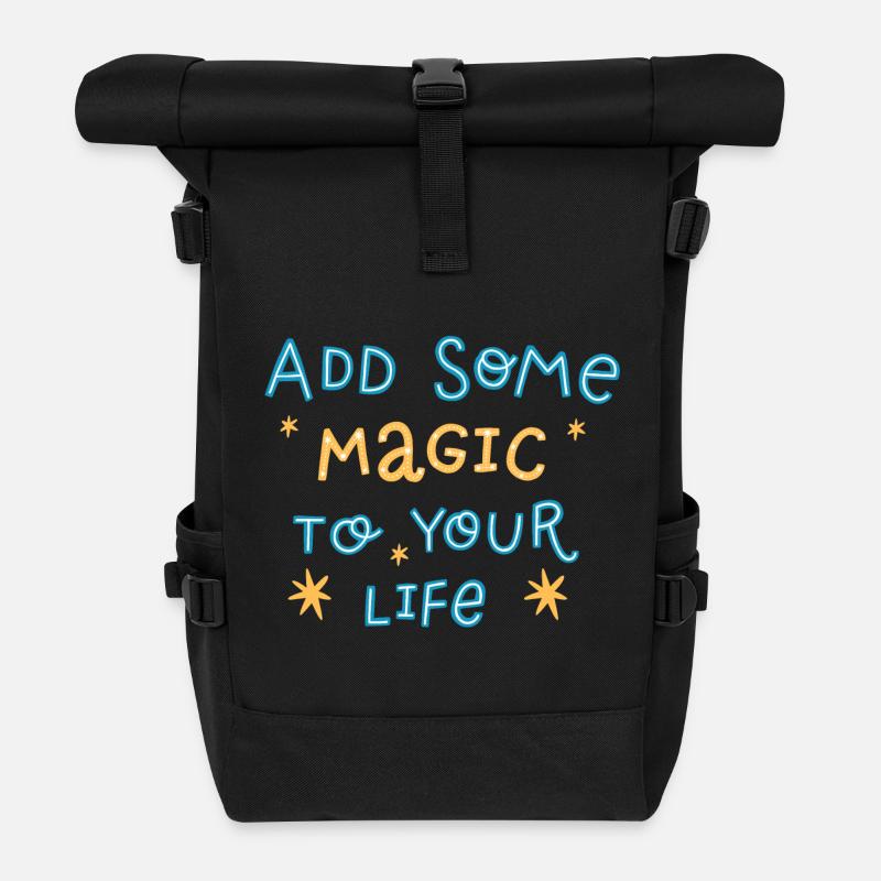 Add some magic to your life - Roll Top Backpack - black