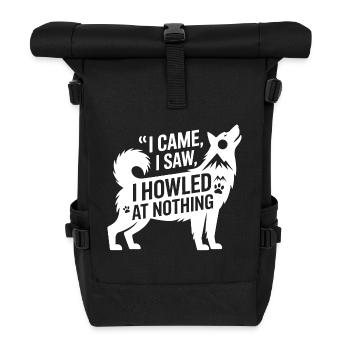 Heulender Hund Humor Husky Zitat - Rolltop Rucksack - Schwarz - Vorne