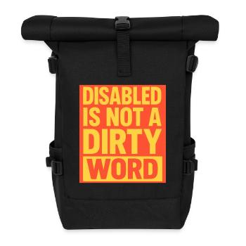 Handicapé n’est pas un gros mot Art - Sac à dos roll top - noir - Devant