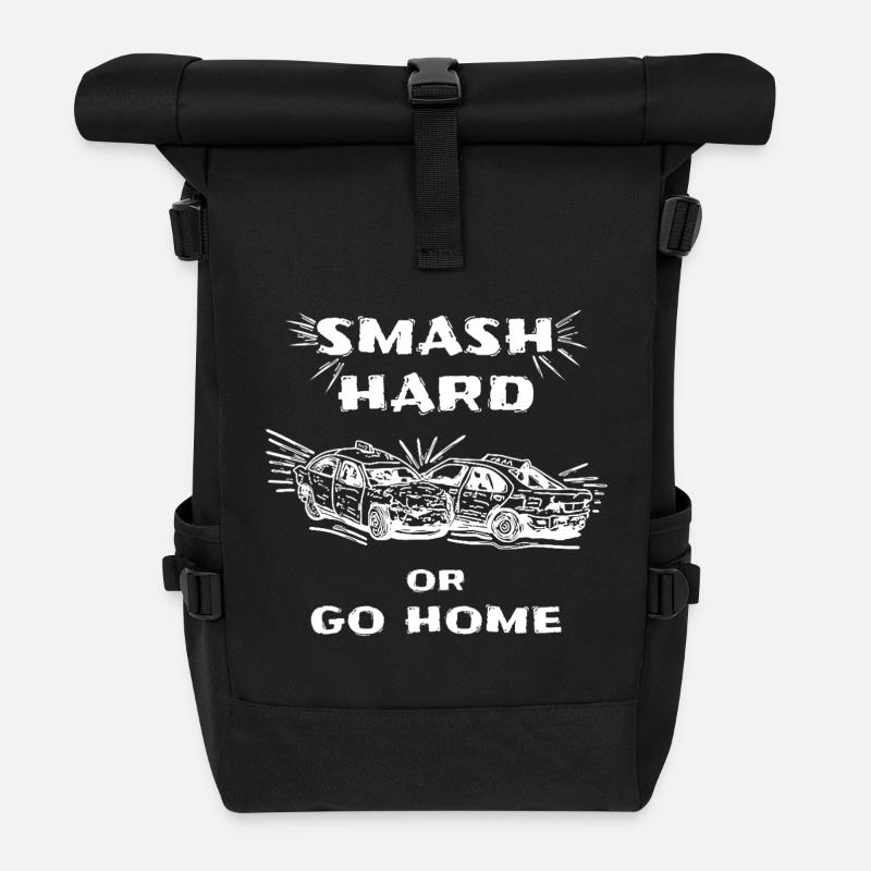 Smash Hard or Go Home – Banger Racing Crash Art - Roll Top Backpack - black