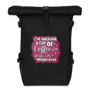 Coffee & Activity: Cute Coffee Sign - Roll Top Backpack - black - Front